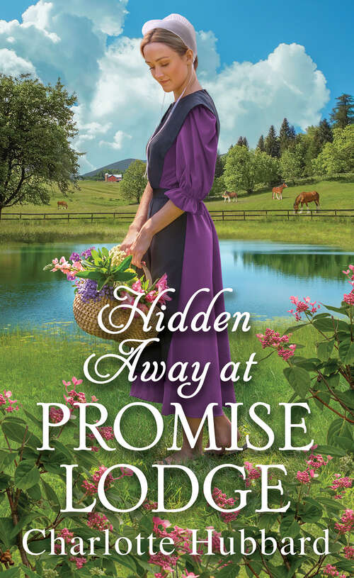 Book cover of Hidden Away at Promise Lodge (Promise Lodge #7)
