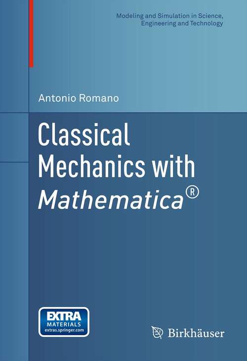 Book cover of Classical Mechanics with Mathematica®