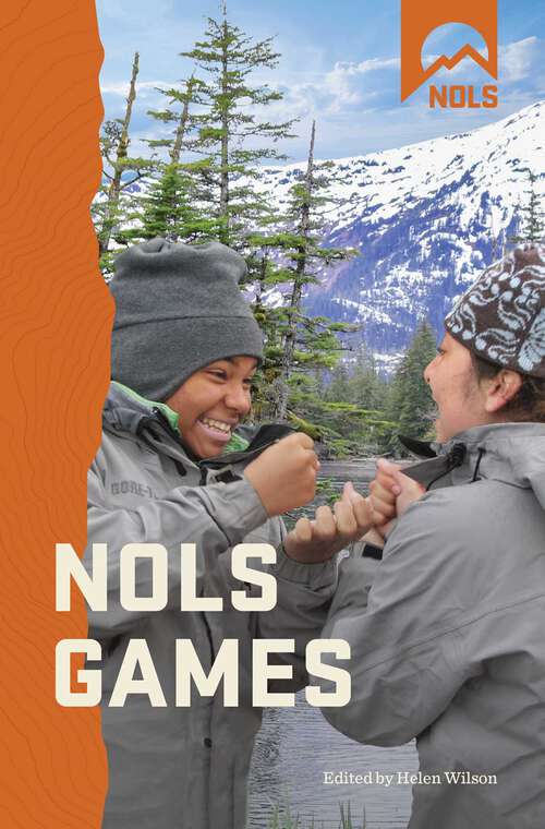 Book cover of NOLS Games