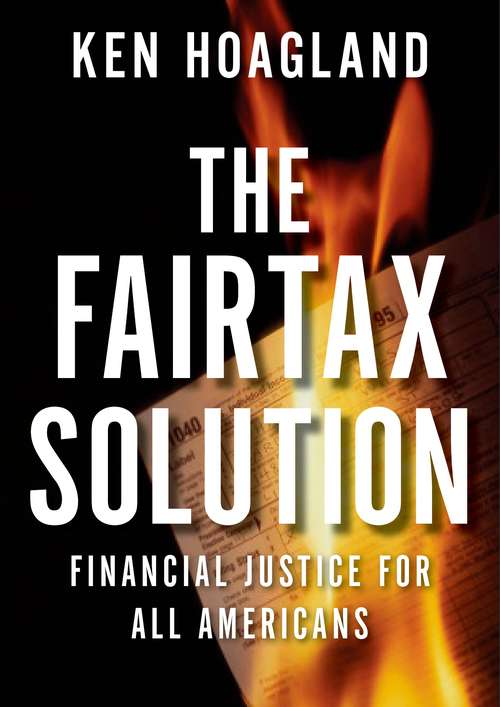 Book cover of The FairTax Solution