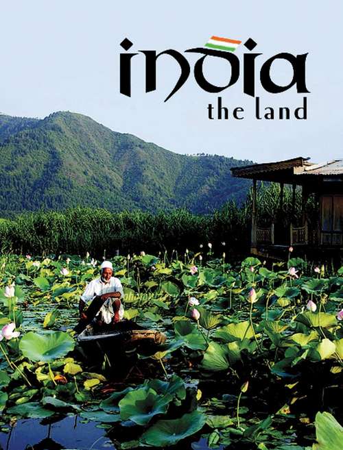 India the Land (Lands, Peoples, and Cultures)