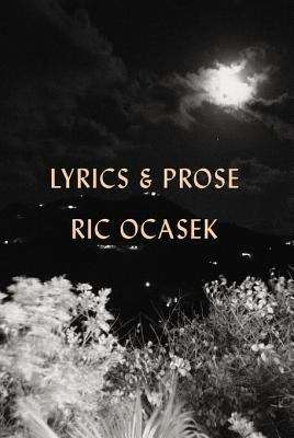 Book cover of Lyrics & Prose