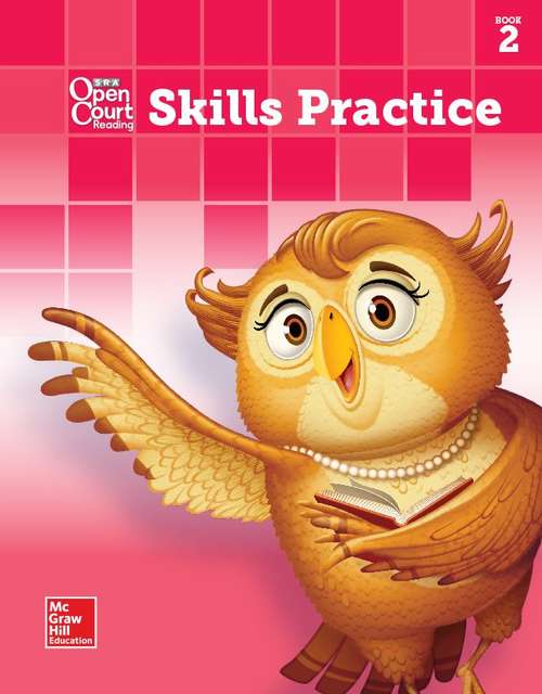 Open Court Reading Skills Practice Workbook, Book 2, Grade K (Imagine It)