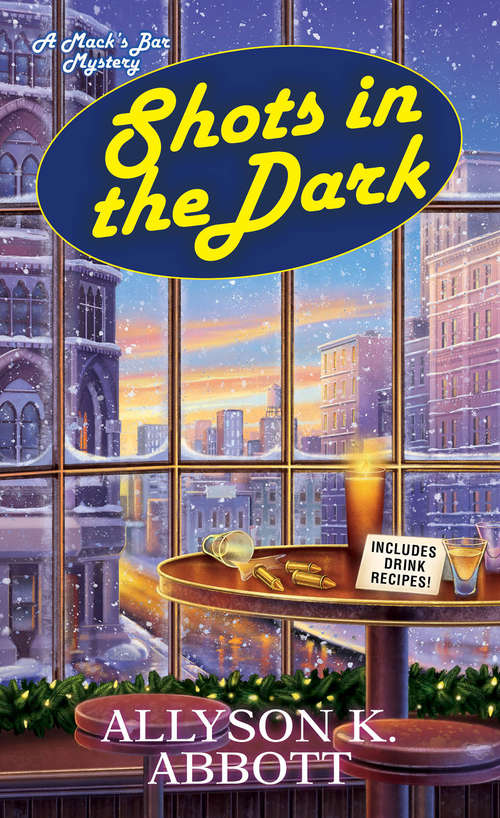 Book cover of Shots in the Dark (Mack’s Bar Mysteries #4)