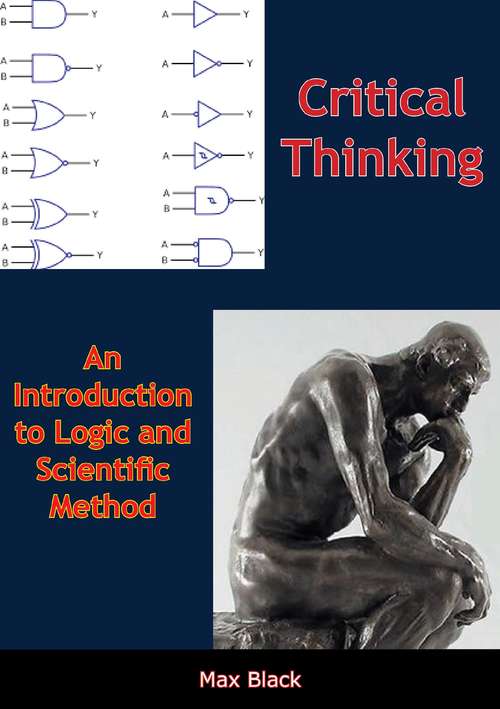 Book cover of Critical Thinking: An Introduction to Logic and Scientific Method