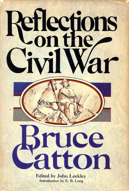 Book cover of Reflections on the Civil War