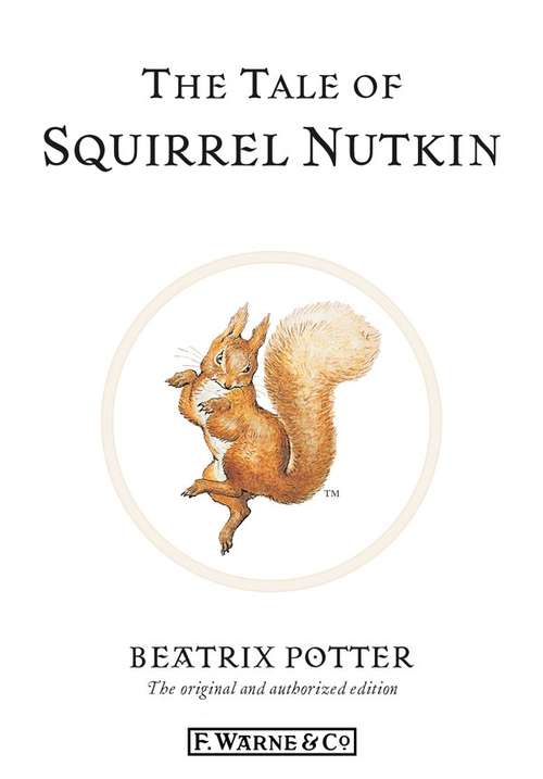 Book cover of The Tale of Squirrel Nutkin (Beatrix Potter Originals)