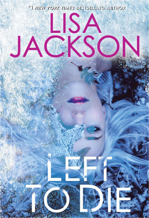Book cover of Left to Die (An Alvarez & Pescoli Novel #1)