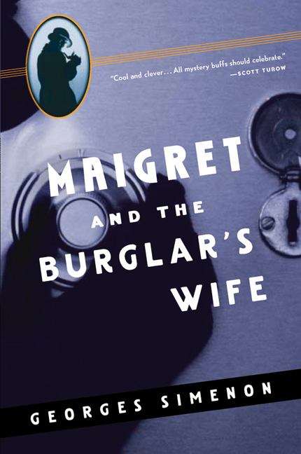 Book cover of Inspector Maigret and the Burglar's Wife