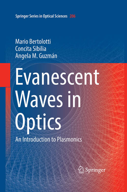 Evanescent Waves in Optics