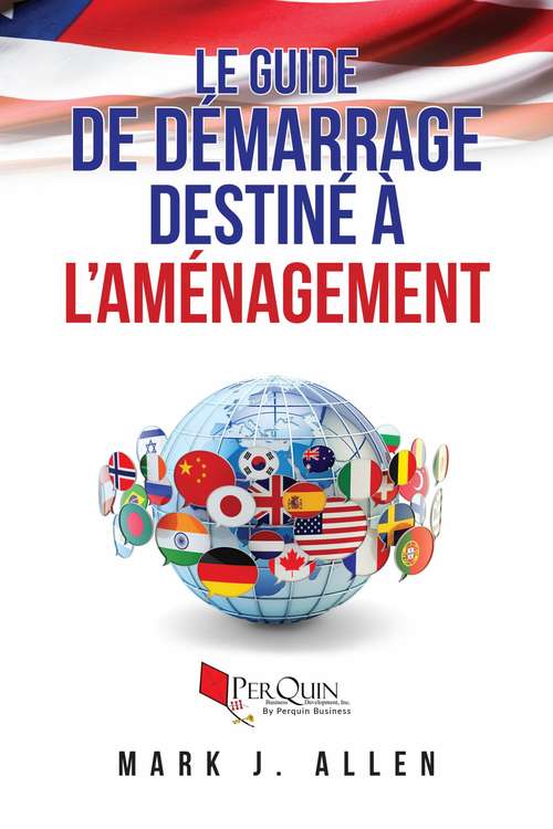 Book cover of Le guide de démarrage destiné à l'Aménagement paysager par Mark, J. Allen