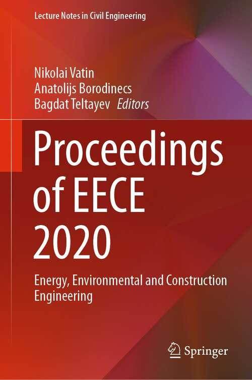 Proceedings of EECE 2020: Energy, Environmental and Construction Engineering (Lecture Notes in Civil Engineering #150)