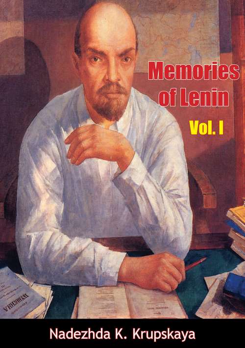 Book cover of Memories of Lenin Vol. I