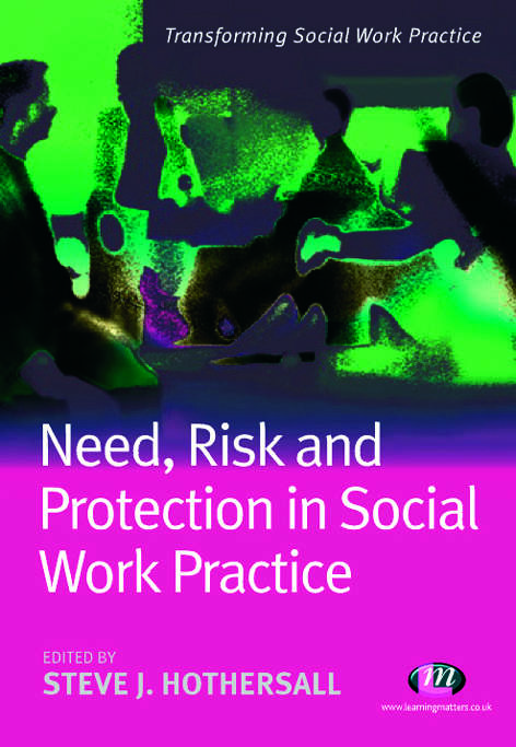Book cover of Need, Risk and Protection in Social Work Practice