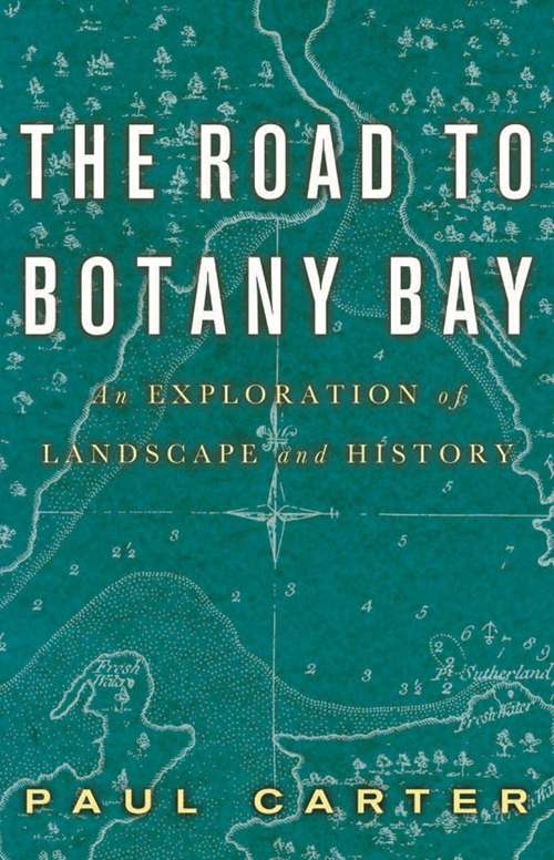 Book cover of The Road to Botany Bay