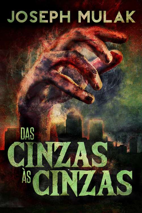 Book cover of Das cinzas às cinzas