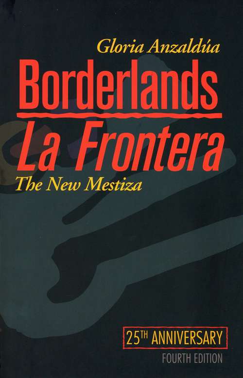 Book cover of Borderlands / La Frontera: The New Mestiza