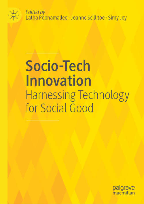 Socio-Tech Innovation: Harnessing Technology for Social Good