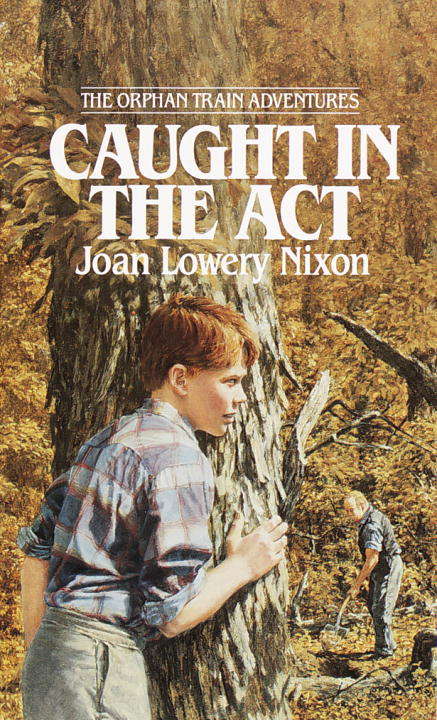 Book cover of Caught In the Act (The Orphan Train Adventures #2)