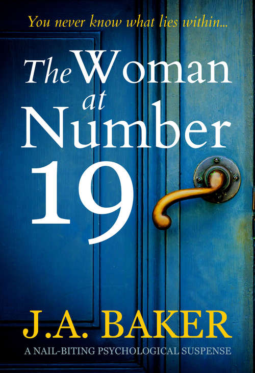 The Woman at Number 19: A Nail-Biting Psychological Suspense