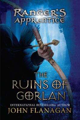 Book cover of The Ruins of Gorlan (Ranger's Apprentice 1)