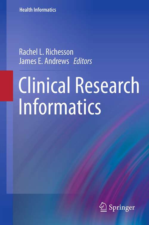 Book cover of Clinical Research Informatics