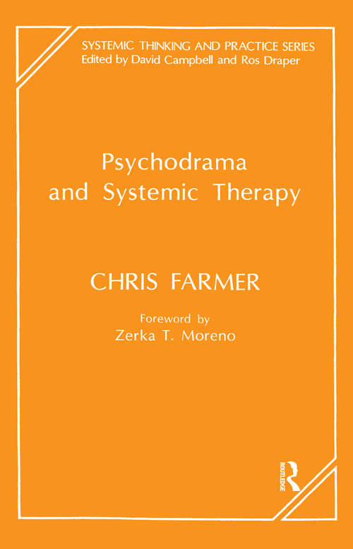 Book cover of Psychodrama and Systemic Therapy (The Systemic Thinking and Practice Series)
