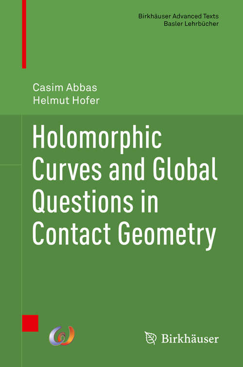 Book cover of Holomorphic Curves and Global Questions in Contact Geometry (1st ed. 2019) (Birkhäuser Advanced Texts   Basler Lehrbücher)