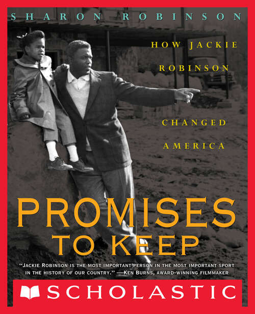 Book cover of Promises to Keep: How Jackie Robinson Changed America