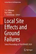 Local Site Effects and Ground Failures: Select Proceedings of 7th ICRAGEE 2020 (Lecture Notes in Civil Engineering #117)