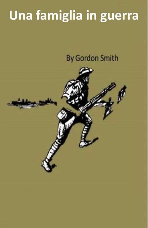 Book cover of Una famiglia in guerra