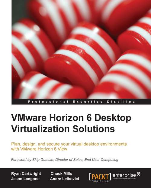 Book cover of VMware Horizon 6 Desktop Virtualization Solutions