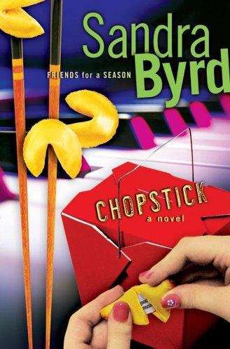 Book cover of Chopstick (Friends for a Season Book #2)