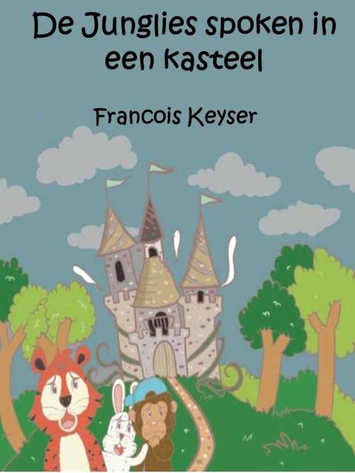 Book cover of De Junglies spoken in een kasteel