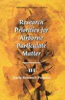 Book cover of Research Priorities for Airborne Particulate Matter: * III *