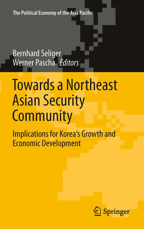 Book cover of Towards a Northeast Asian Security Community