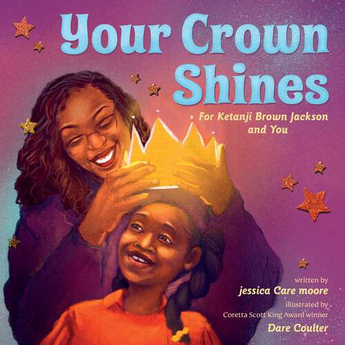 Book cover of Your Crown Shines: For Ketanji Brown Jackson and You
