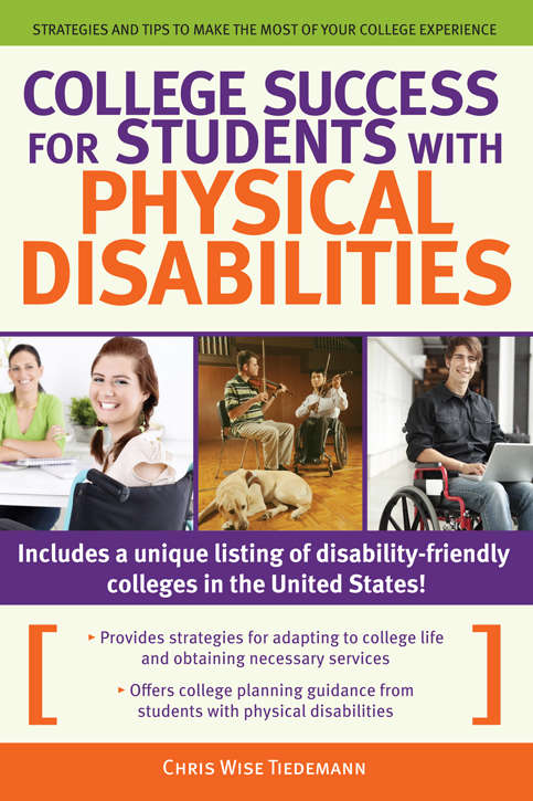 Book cover of College Success for Students with Physical Disabilities