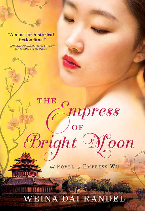 Book cover of The Empress of Bright Moon