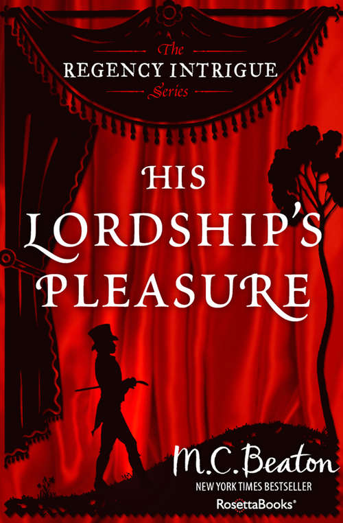 Book cover of His Lordship's Pleasure (Digital Original) (The Regency Intrigue Series #5)