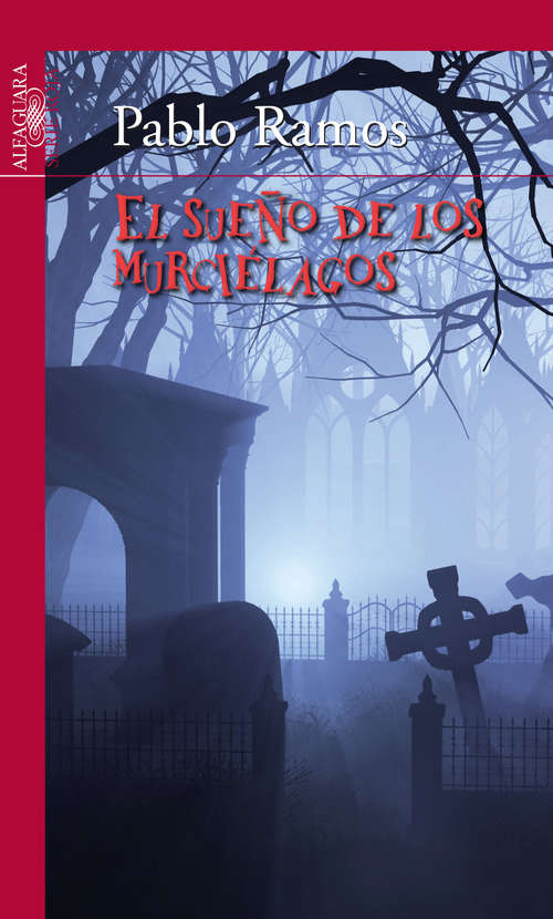 Book cover of El sueño de los murciélagos