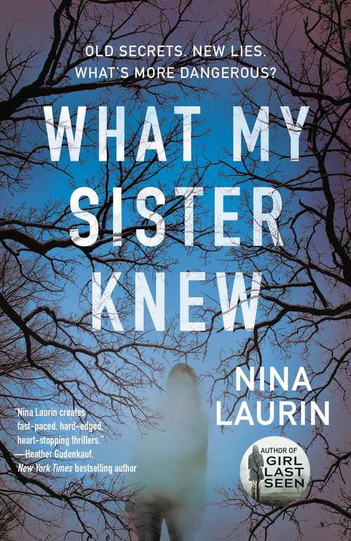 Book cover of What My Sister Knew