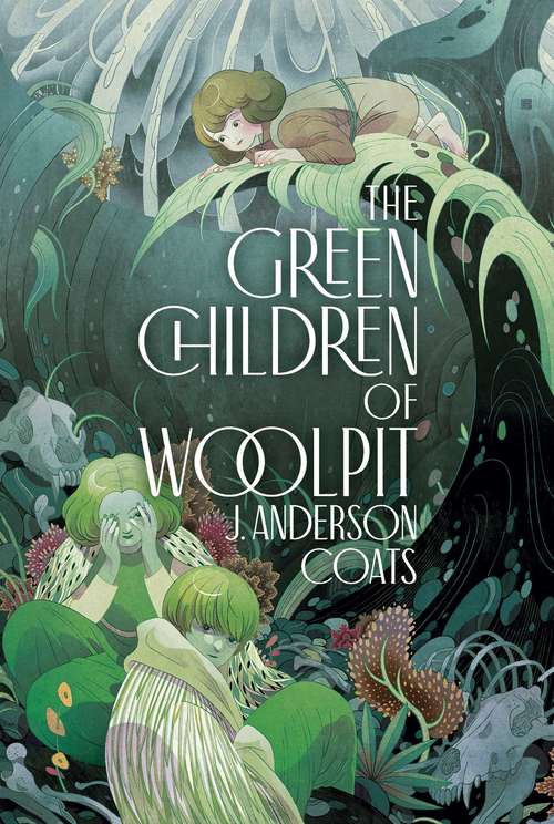 Book cover of The Green Children of Woolpit