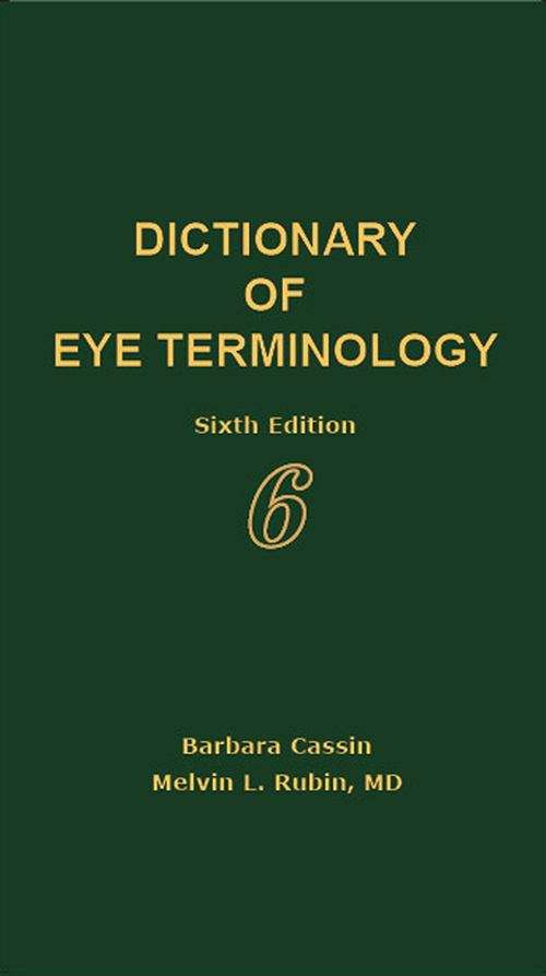 Dictionary of Eye Terminology