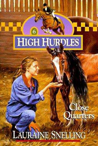 Book cover of Close Quarters (High Hurdles #6)