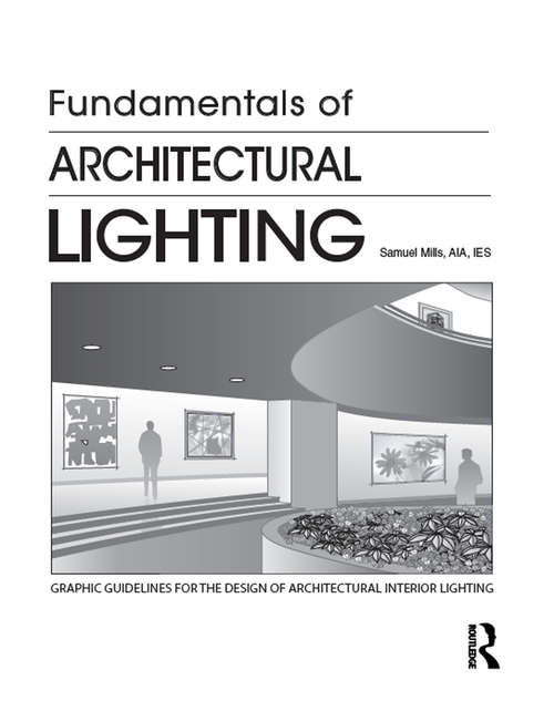 Book cover of Fundamentals of Architectural Lighting