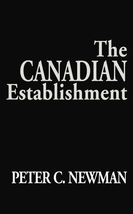 Book cover of The Canadian Establishment