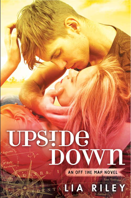 Book cover of Upside Down: Off the Map 1 (Off the Map #1)