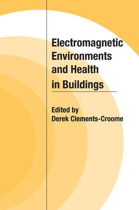 Book cover of Electromagnetic Environments and Health in Buildings