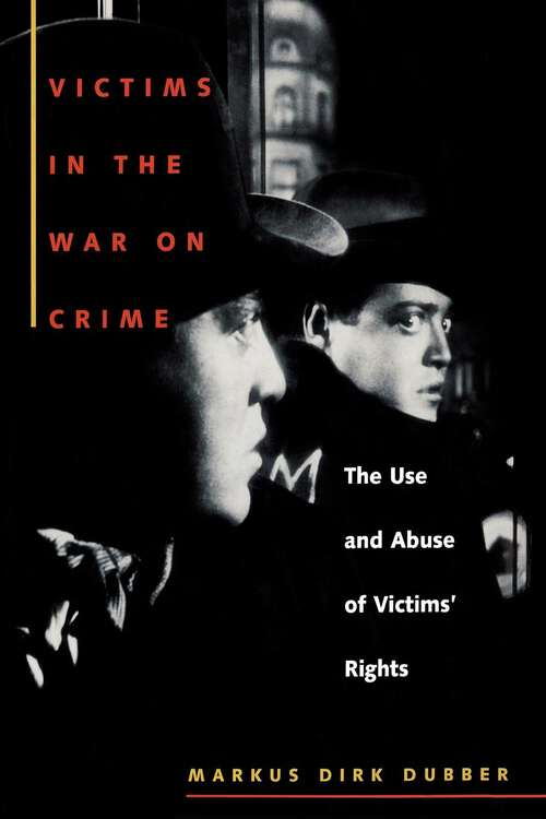 Book cover of Victims in the War on Crime